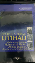 Ijtihad dalam pandangan Muhammad Abduh, Ahmad Dakhlan, dan Muhammad Iqbal