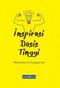 Inspirasi Dosis Tinggi