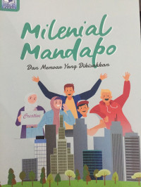 Milenial Mandapo dan Memoan Yang Dikisahkan